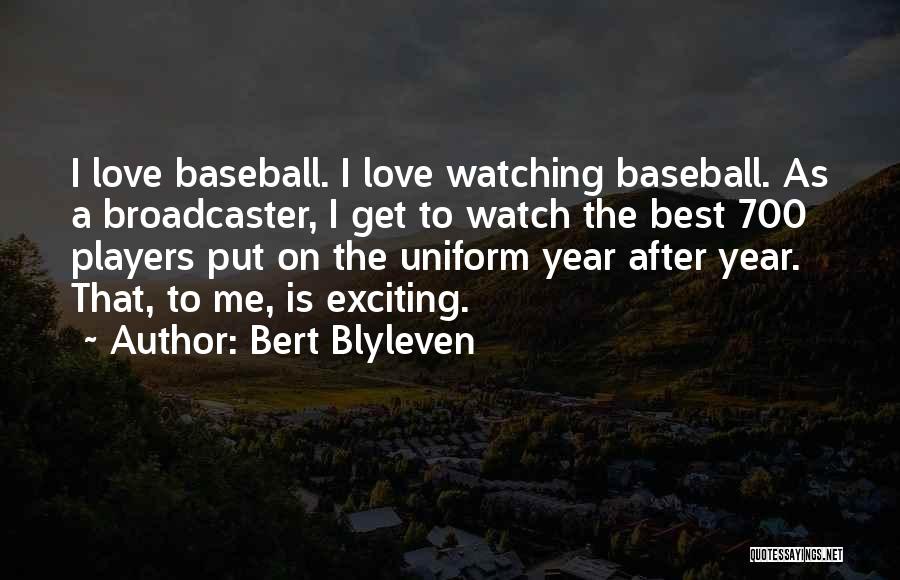 Bert Blyleven Quotes 400659