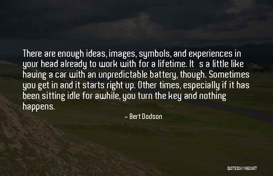 Bert Dodson Quotes 1283307