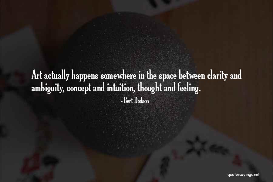Bert Dodson Quotes 2026589 Bert Dodson Quotes 2026589
