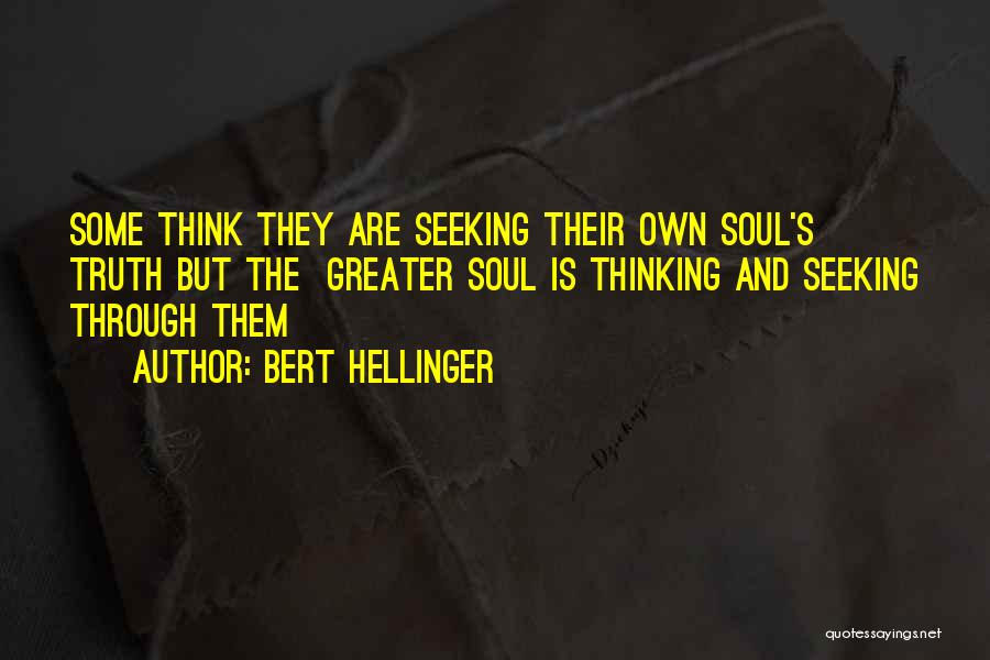 Bert Hellinger Quotes 1387986