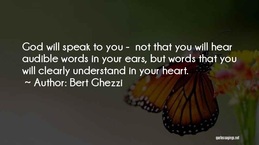 Bert Quotes By Bert Ghezzi