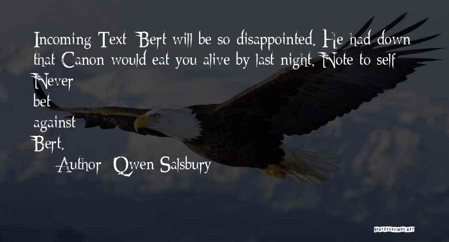 Bert Quotes By Qwen Salsbury