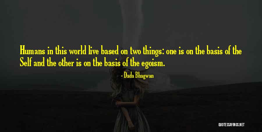 Bertagna Filati Quotes By Dada Bhagwan Bertagna Filati Quotes By Dada Bhagwan