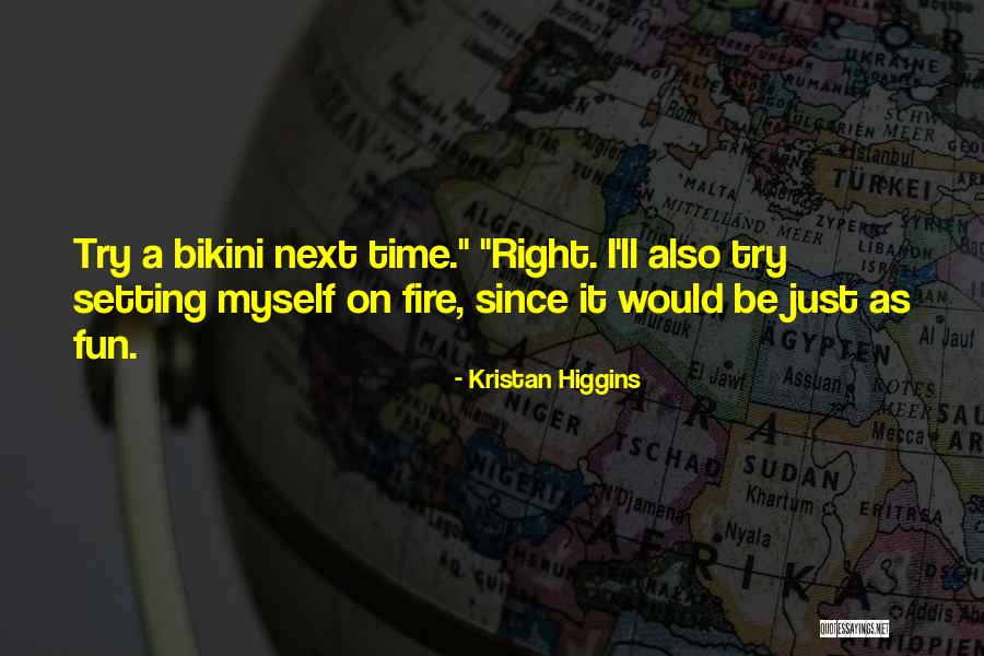 Bertanam Palawija Quotes By Kristan Higgins Bertanam Palawija Quotes By Kristan Higgins