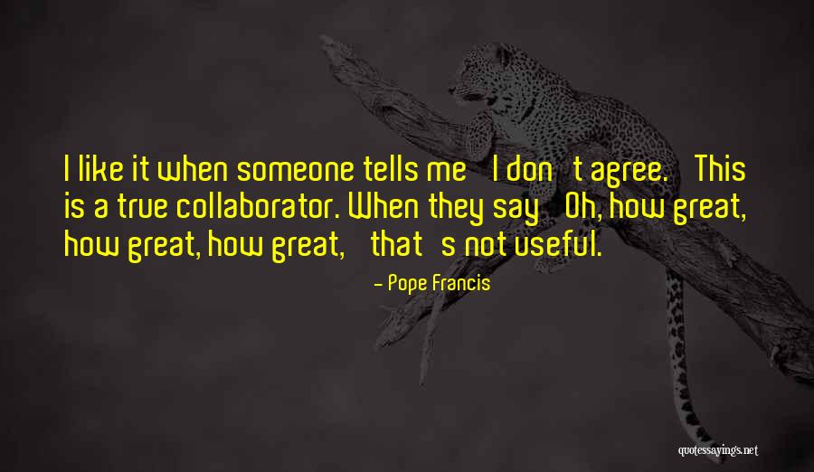 Bertanie Quotes By Pope Francis Bertanie Quotes By Pope Francis