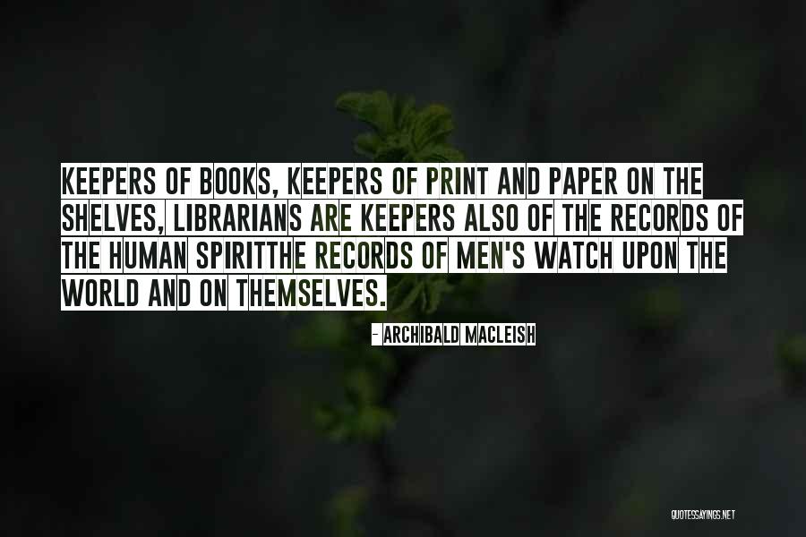 Bertaud Bougies Quotes By Archibald MacLeish Bertaud Bougies Quotes By Archibald MacLeish