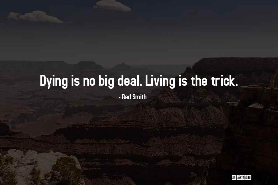 Berteel Quotes By Red Smith Berteel Quotes By Red Smith