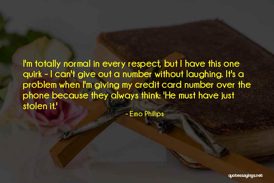Bertekad Cemerlang Quotes By Emo Philips Bertekad Cemerlang Quotes By Emo Philips
