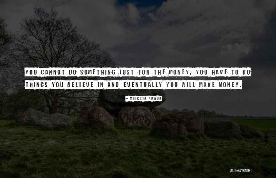 Bertelkamp Greenville Quotes By Miuccia Prada Bertelkamp Greenville Quotes By Miuccia Prada