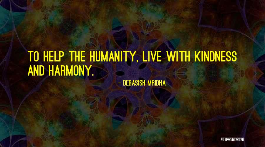 Bertene Quotes By Debasish Mridha Bertene Quotes By Debasish Mridha
