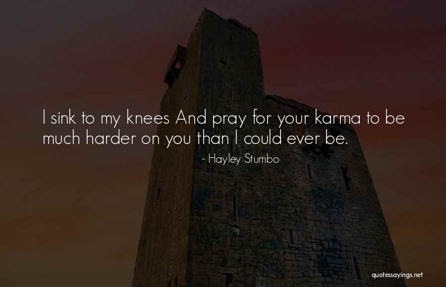 Bertera Chevy Quotes By Hayley Stumbo Bertera Chevy Quotes By Hayley Stumbo