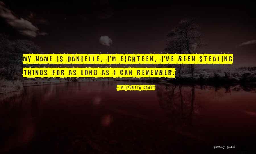 Bertetangga Yang Quotes By Elizabeth Scott Bertetangga Yang Quotes By Elizabeth Scott