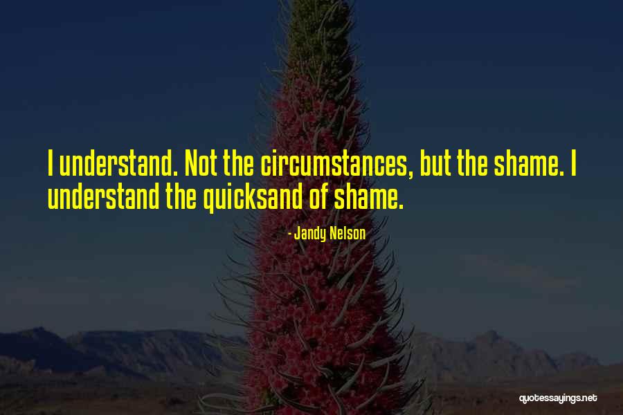 Bertetangga Yang Quotes By Jandy Nelson Bertetangga Yang Quotes By Jandy Nelson