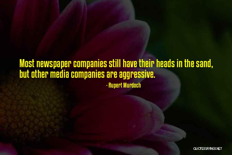 Bertetangga Yang Quotes By Rupert Murdoch Bertetangga Yang Quotes By Rupert Murdoch