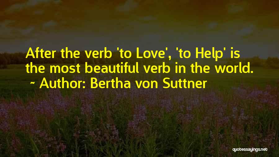 Bertha Von Suttner Quotes 434252