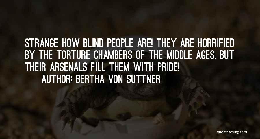 Bertha Von Suttner Quotes 569417