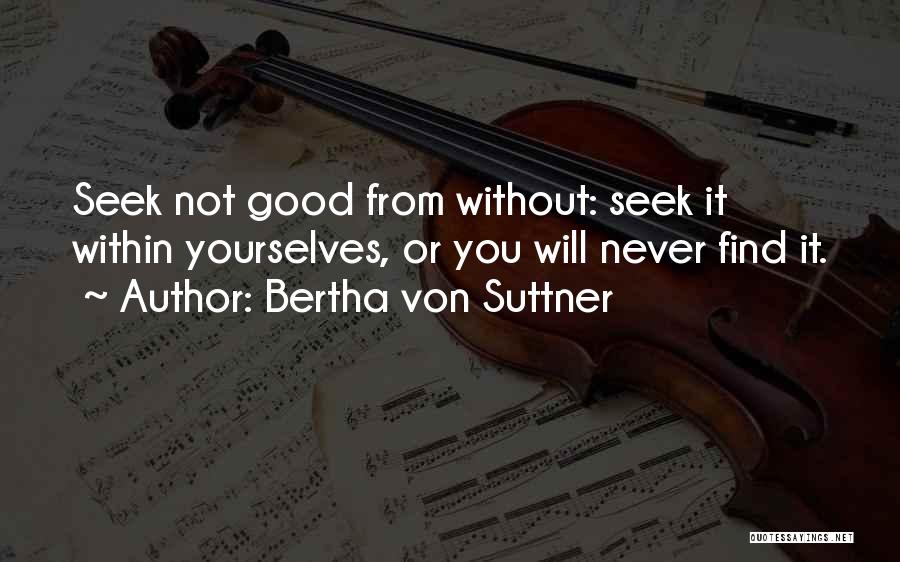 Bertha Von Suttner Quotes 691549