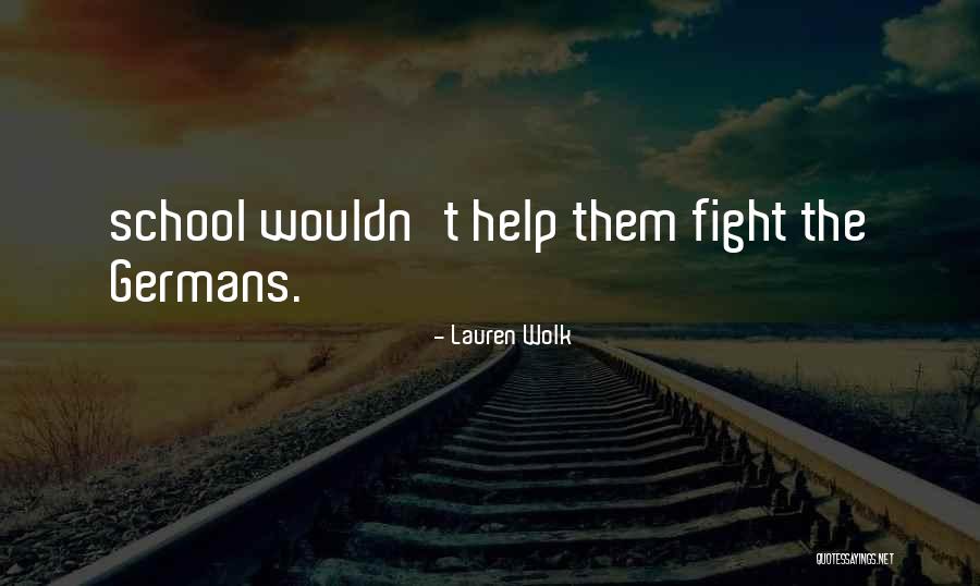 Berthier Rifle Quotes By Lauren Wolk Berthier Rifle Quotes By Lauren Wolk