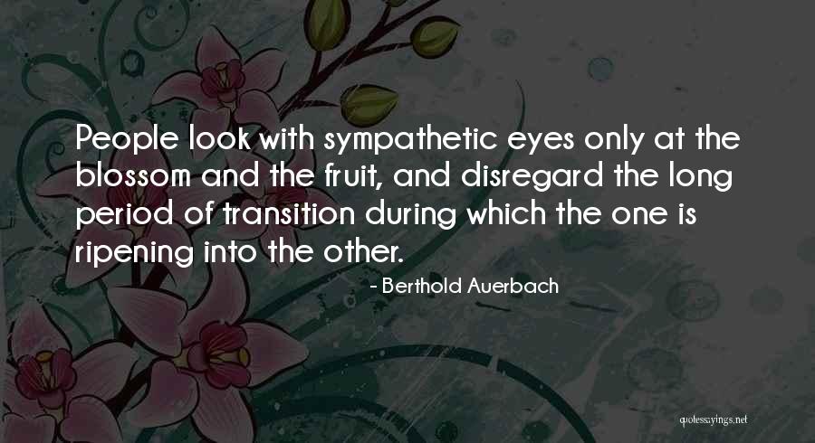 Berthold Auerbach Quotes 1074075 Berthold Auerbach Quotes 1074075