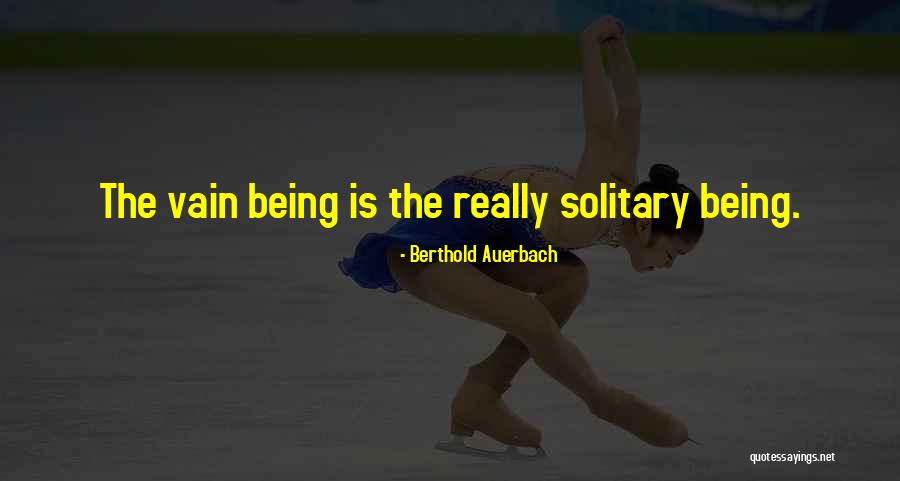 Berthold Auerbach Quotes 2075124 Berthold Auerbach Quotes 2075124