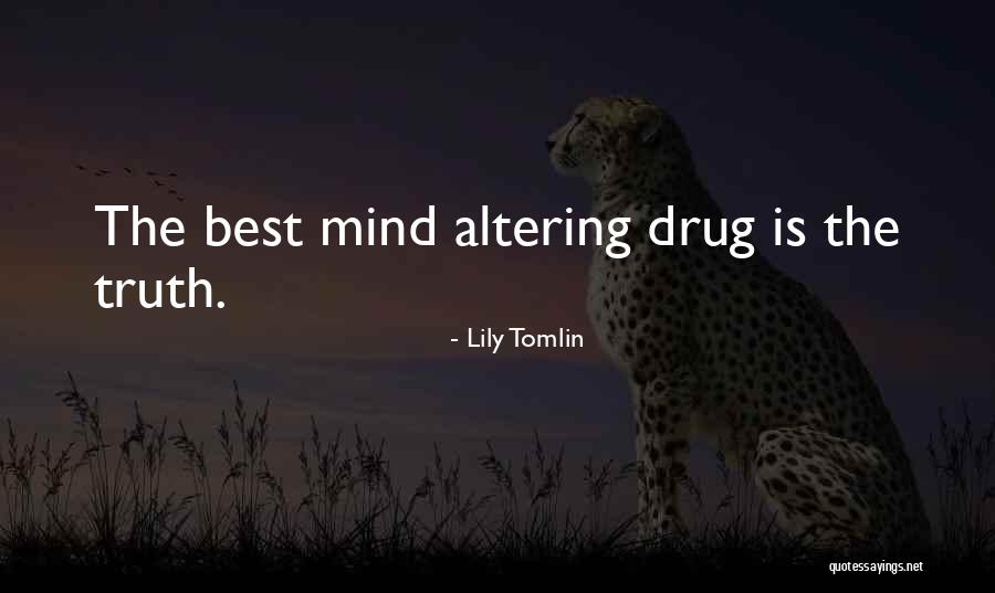 Bertholdt Fubar Quotes By Lily Tomlin Bertholdt Fubar Quotes By Lily Tomlin