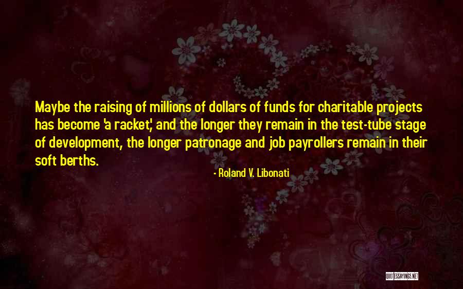 Berths Quotes By Roland V. Libonati Berths Quotes By Roland V. Libonati