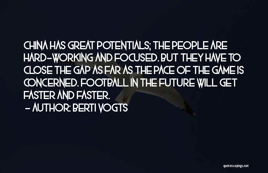 Berti Vogts Quotes 1163728