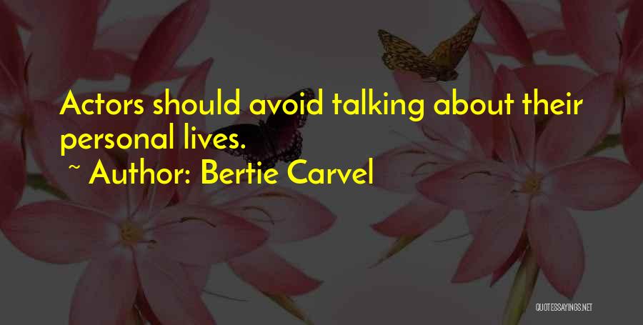 Bertie Carvel Quotes 1134118