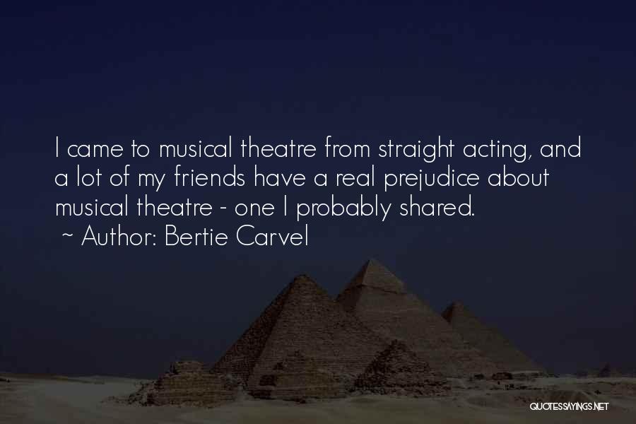 Bertie Carvel Quotes 1243637