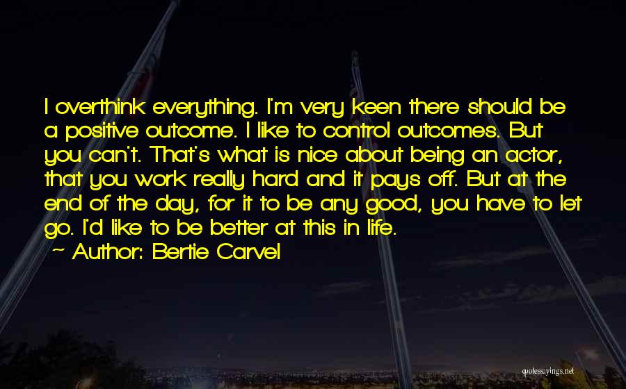 Bertie Carvel Quotes 1660470