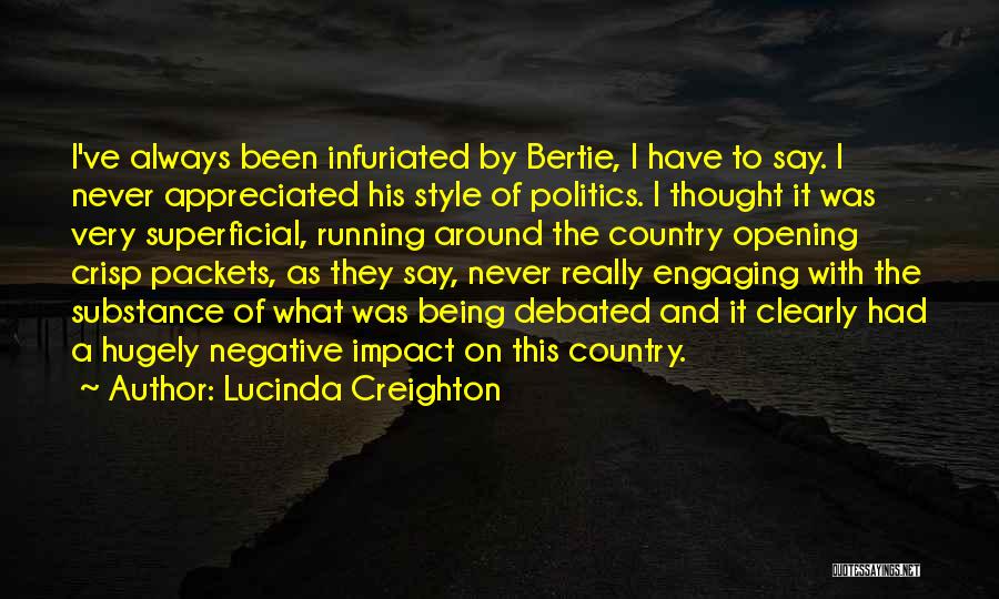 Bertie Quotes By Lucinda Creighton