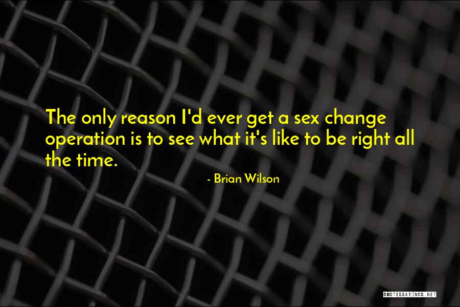 Berties Chicken Quotes By Brian Wilson Berties Chicken Quotes By Brian Wilson