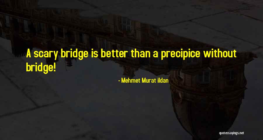 Bertiga Tiga Quotes By Mehmet Murat Ildan Bertiga Tiga Quotes By Mehmet Murat Ildan