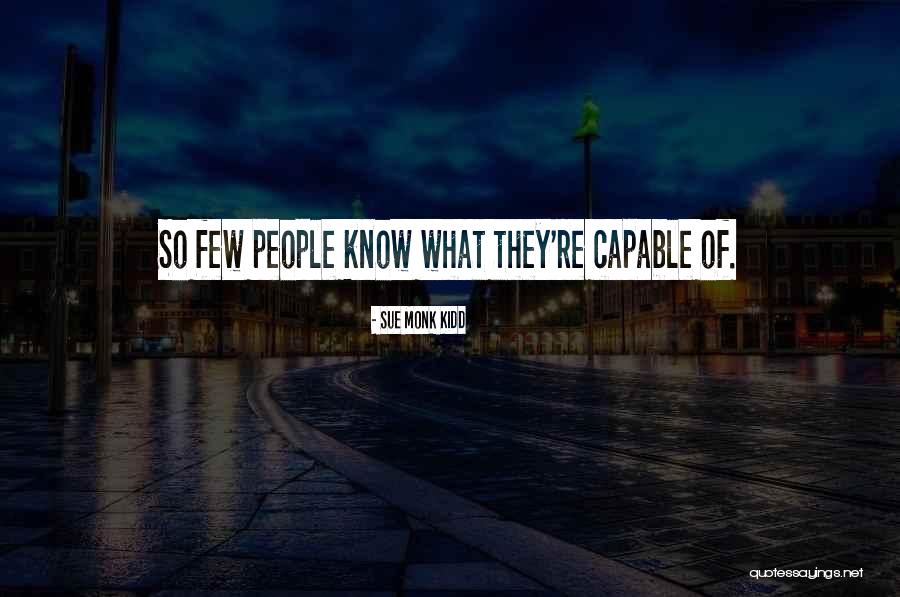 Bertignac Bruni Quotes By Sue Monk Kidd Bertignac Bruni Quotes By Sue Monk Kidd