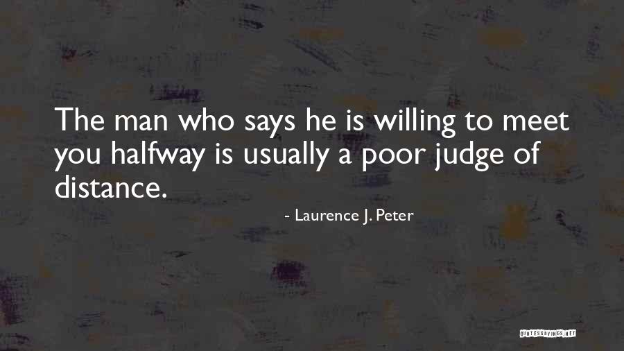 Bertil Hult Quotes By Laurence J. Peter Bertil Hult Quotes By Laurence J. Peter