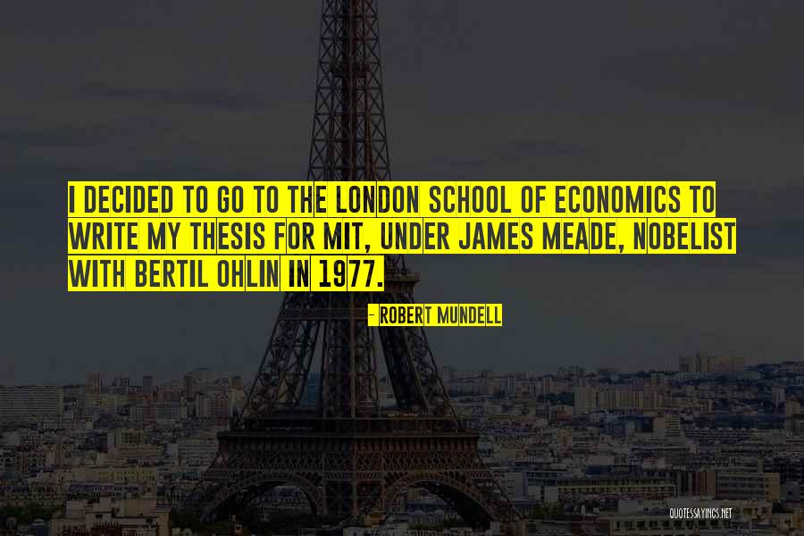 Bertil Quotes By Robert Mundell Bertil Quotes By Robert Mundell
