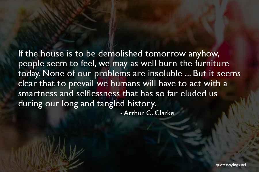 Bertille Frz Quotes By Arthur C. Clarke Bertille Frz Quotes By Arthur C. Clarke