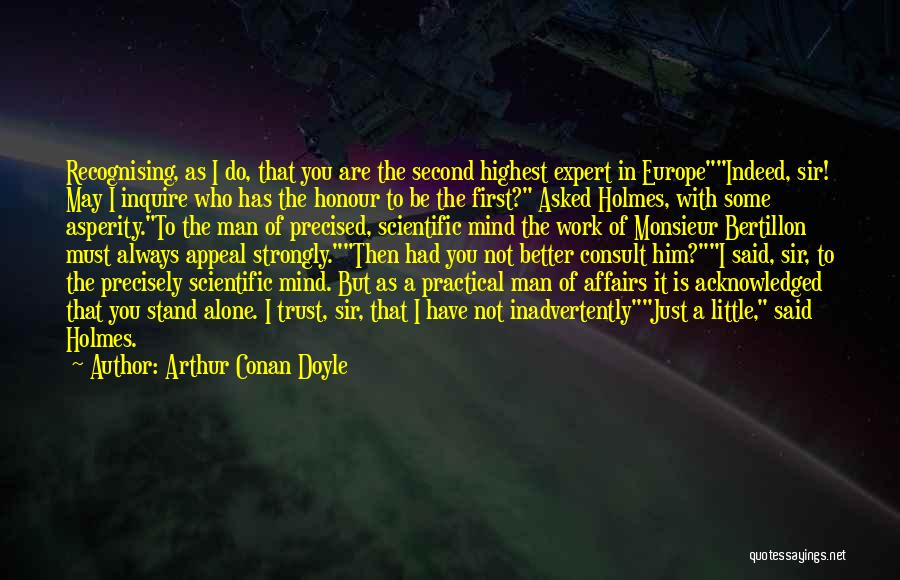 Bertillon Quotes By Arthur Conan Doyle