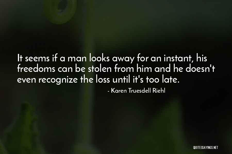 Bertindak Cepat Quotes By Karen Truesdell Riehl Bertindak Cepat Quotes By Karen Truesdell Riehl