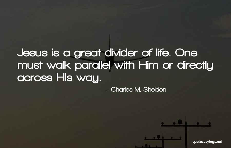 Bertinelli Estates Quotes By Charles M. Sheldon Bertinelli Estates Quotes By Charles M. Sheldon