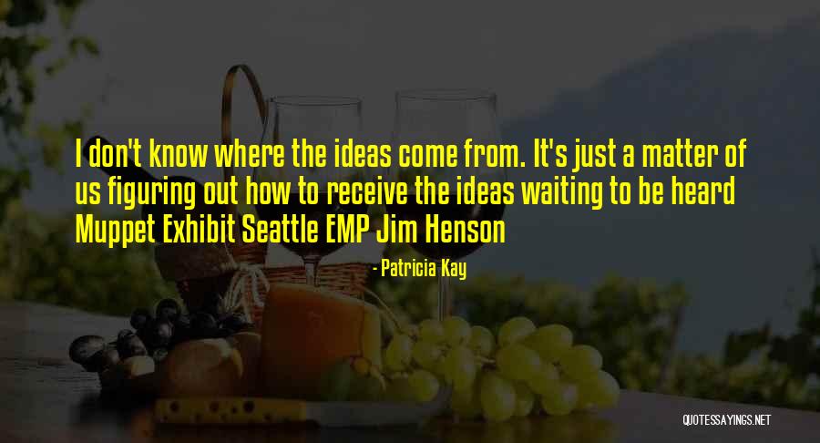 Bertinetti Quotes By Patricia Kay Bertinetti Quotes By Patricia Kay