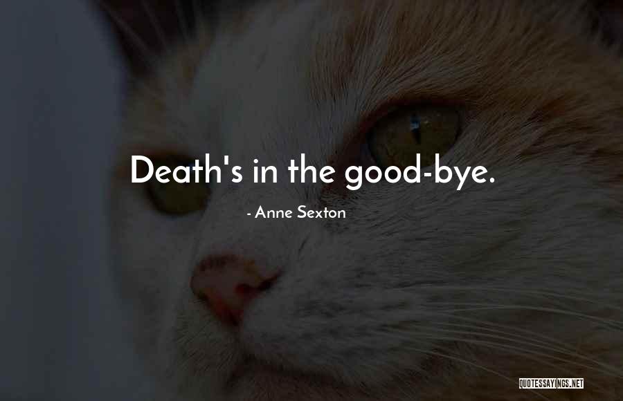 Bertolissi Realty Quotes By Anne Sexton Bertolissi Realty Quotes By Anne Sexton