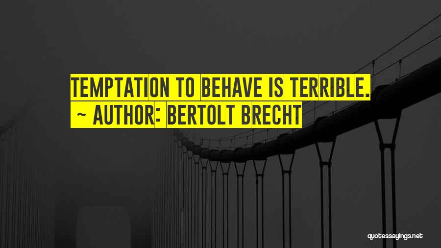 Bertolt Brecht Quotes 1342278