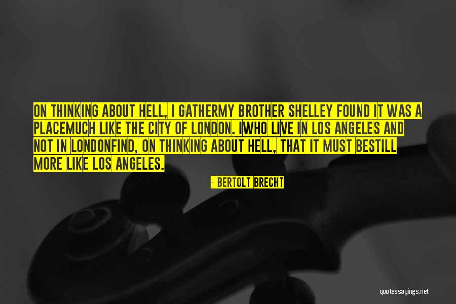 Bertolt Brecht Quotes 1776418 Bertolt Brecht Quotes 1776418