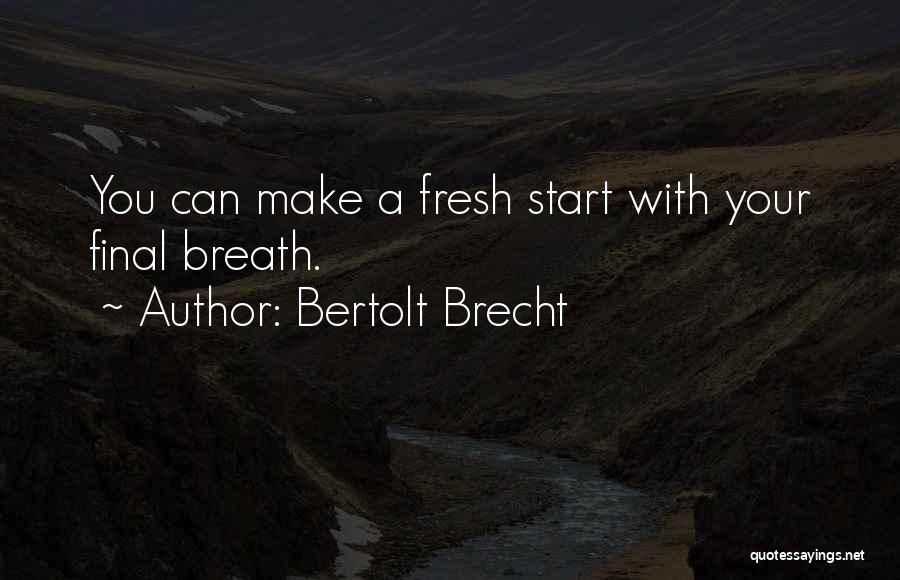 Bertolt Brecht Quotes 2014021