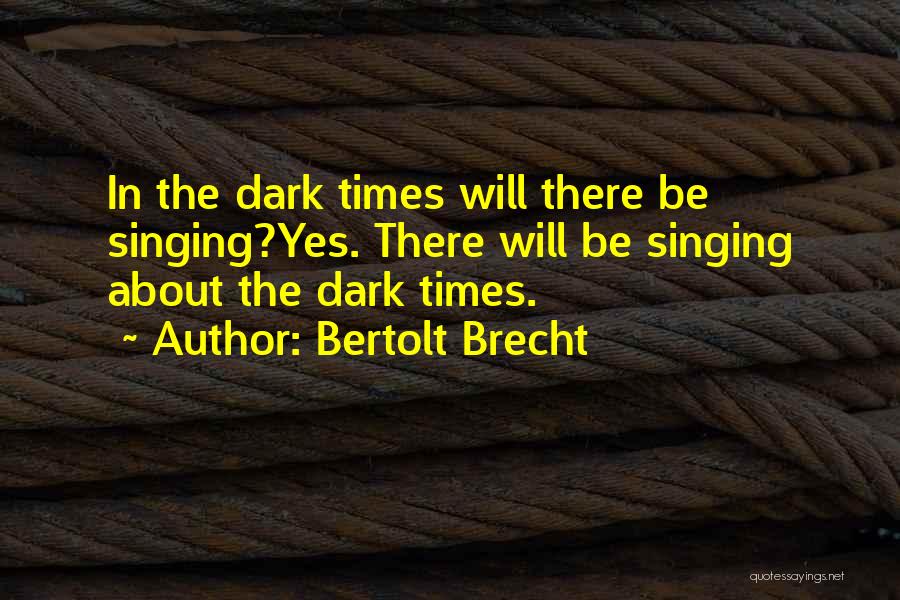Bertolt Brecht Quotes 2080452