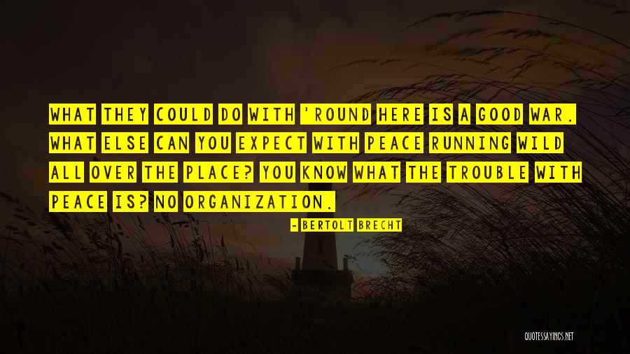 Bertolt Brecht Quotes 305672 Bertolt Brecht Quotes 305672