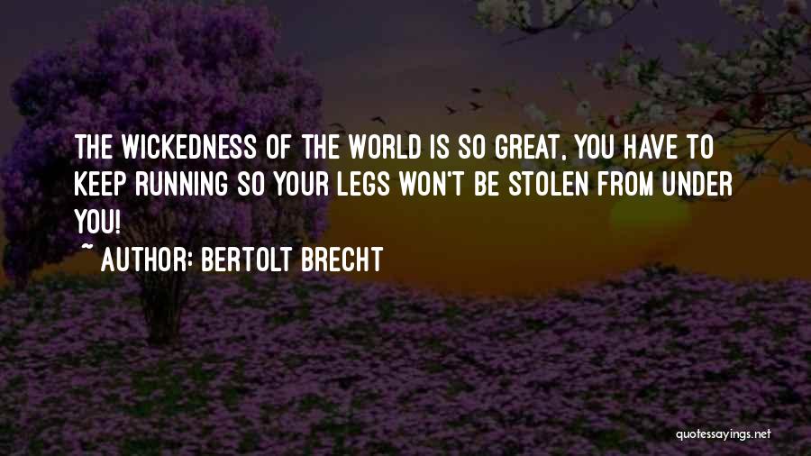 Bertolt Brecht Quotes 526225