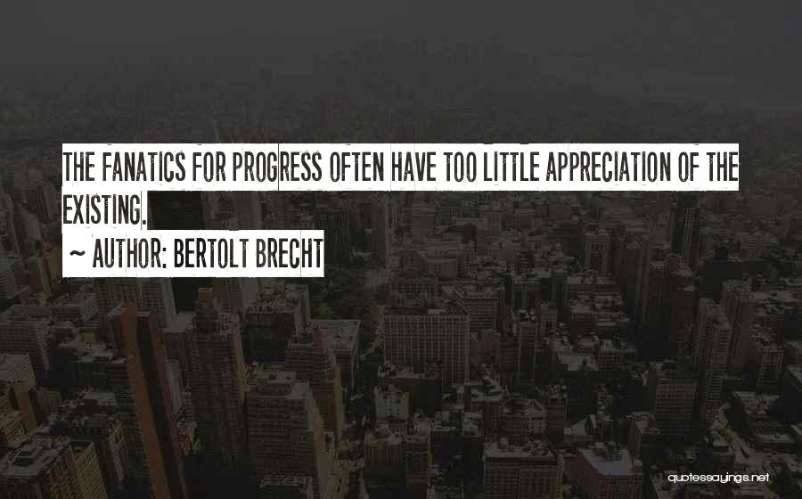 Bertolt Brecht Quotes 796017