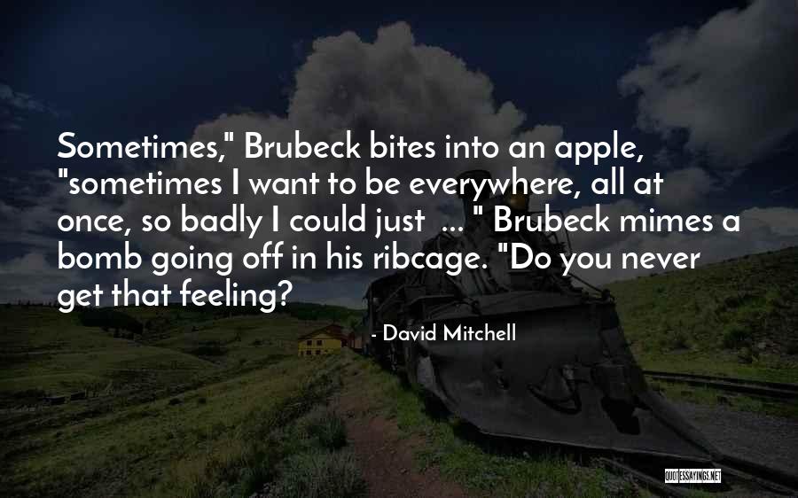 Bertolucci Management Quotes By David Mitchell Bertolucci Management Quotes By David Mitchell